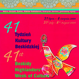 31.07-08.08.2004 -  41. Tydzień Kultury Beskidzkiej