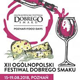 15-19.08.2018  - XII. Ogólnopolskie Festiwal Dobrego Smaku