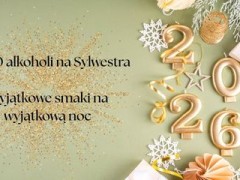 TOP 10 alkoholi na Sylwestra 2026